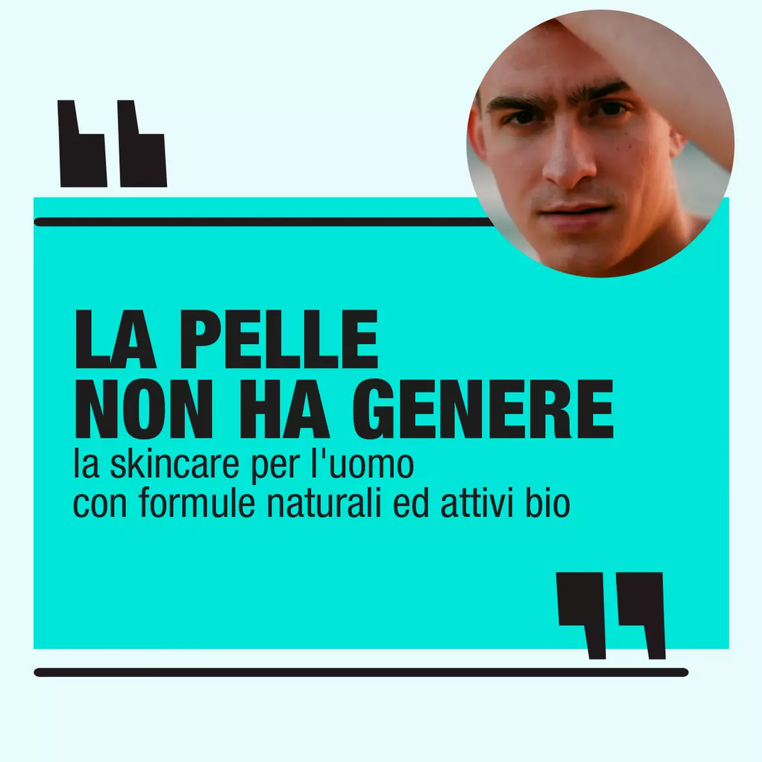 LA PELLE NON HA GENERE. Progressi, non perfezione!